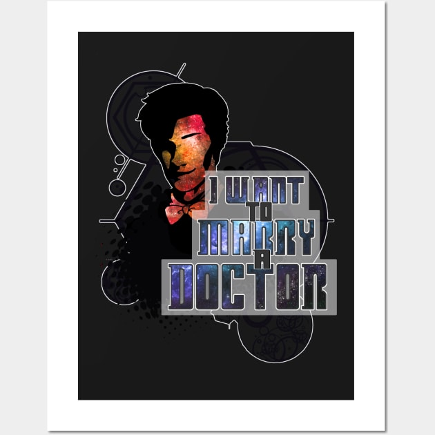 Marry a Doctor Smith Wall Art by RileyRiot